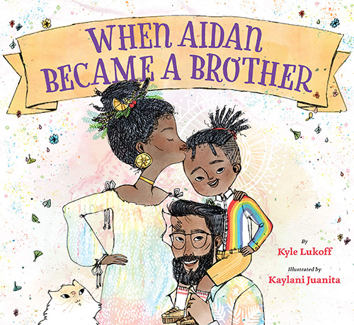 When Aiden Became A Brother - Trans books for kids
